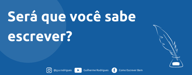 Será que você sabe escrever